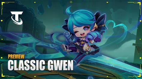 Classic Gwen Chibi Preview Chinese Server Teamfight Tactics Youtube