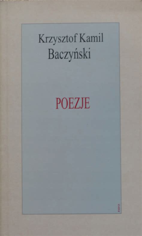 Krzysztof Kamil Baczy Ski Poezje Ksi Ka Allegro