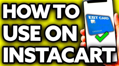 How To Use Ebt Card On Instacart Quick And Easy Youtube