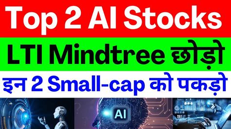 Top 2 Small Cap Ai Stocks जो 2030 तक Large Cap बन जायेंगे Multibagger