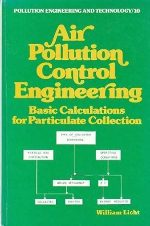 Air pollution control engineering: Basic calculations for particulate ...