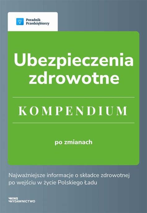 Ubezpieczenia zdrowotne Kompendium 2022 Małgorzata Lewandowska