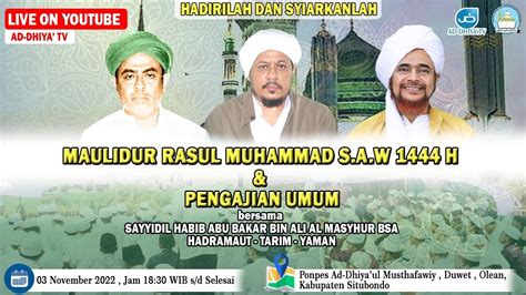 🔴 Live Streaming Maulid Nabi Muhammad Saw Bersama Al Habib Abu Bakar