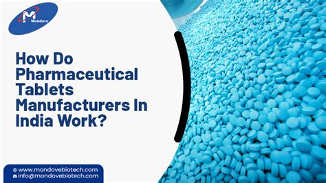 How Do Pharmaceutical Tablets Manufacturers In India Work