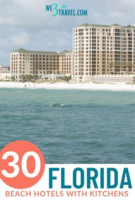 30 Florida Beach Hotels with Kitchens - Perfect for Family Travel