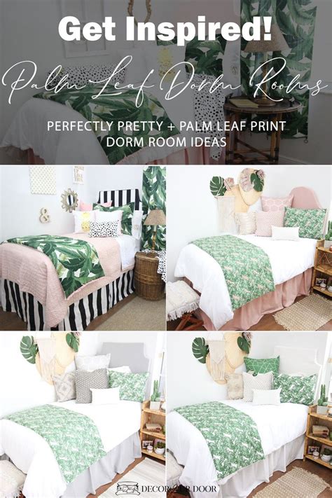 Palm Leaf Dorm Rooms Perfectly Pretty And Palm Leaf Print Palm Leaf