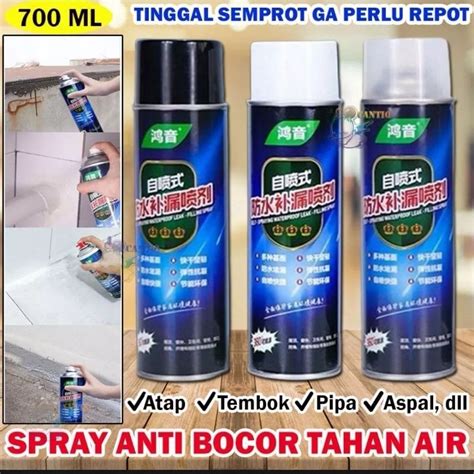 Jual Spray Anti Bocor Tahan Air Ml Atap Tembok Pipa Aspal Dll