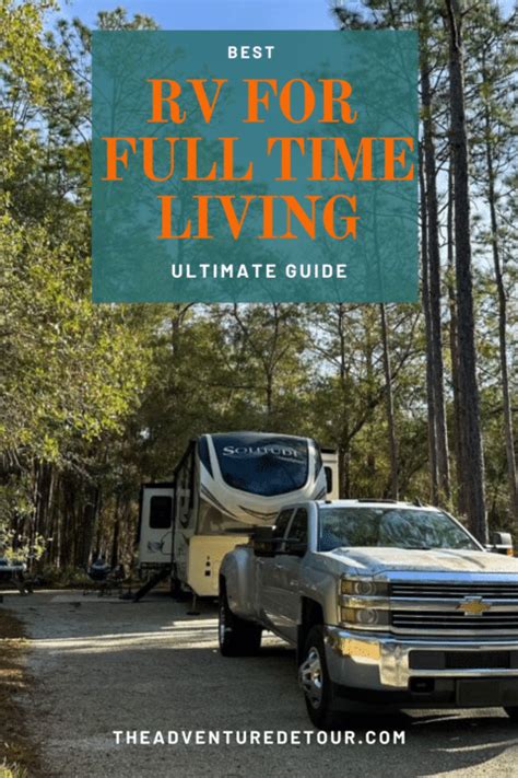 Expert Guide To Choose The Best Rv For Full Time Living The