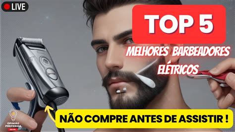 Os Melhores Barbeadores El Tricos De Youtube