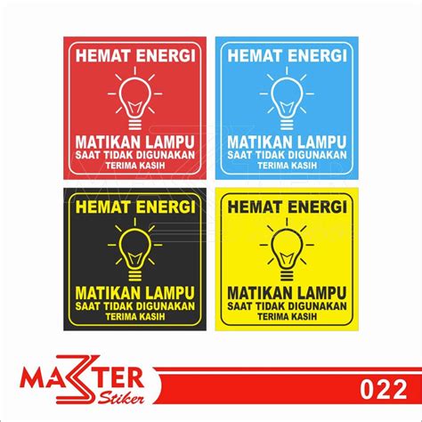 Jual Stiker Hemat Energi Matikan Lampu Saat Tidak Digunakan