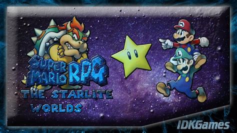 Super Mario Rpg The Starlite Worlds Stream Youtube