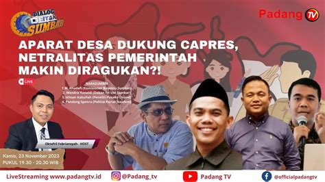 Live Dialog Detak Sumbar Potensial Langgar Pemilu Capres Bisa