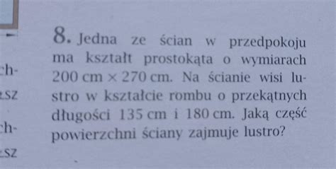 8 Jedna ze ścian w przedpokoju ma kształt prostokąta o wymiarach 200