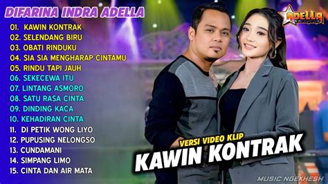 Difarina Indra Full Album KAWIN KONTRAK SELENDANG BIRU Om Adella