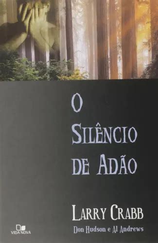 O Silencio De Adao Livro - O Silêncio De Adão Livro | MercadoLivre
