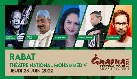 Gnaoua Tour 2022 RABAT Théâtre MED 5 Théâtre Mohammed V