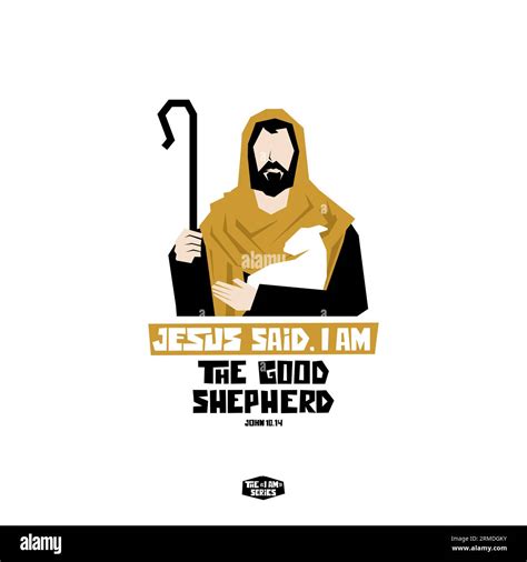 The Iam Series Jesus Said Iam The Good Shepherd Stock Vector