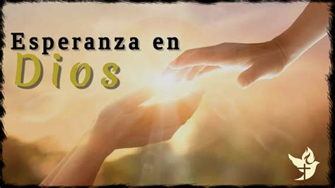 Esperanza En Dios Nube De Gloria Church YouTube