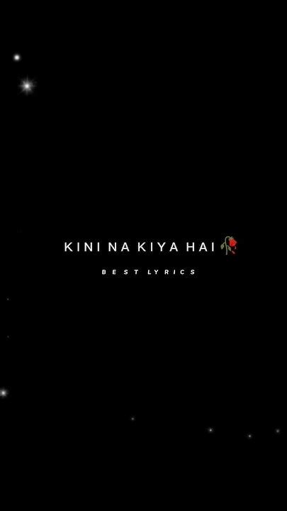 🌟kisi Ne Na Kiya Hai Esa Ishq Tera Mera 🥀 Whats App Lyrics Video