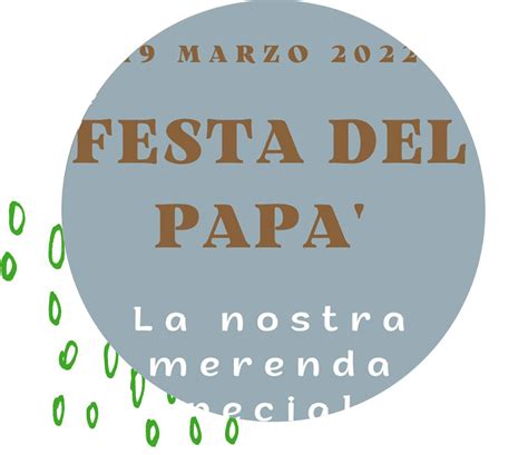 18 Mar 2022festa Del Papà Scuola Infanzia Benedetto Xv E Nido