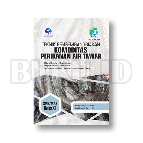 Jual Buku Teknik Pengembangbiakan Komoditas Perikanan Air Tawar Smk