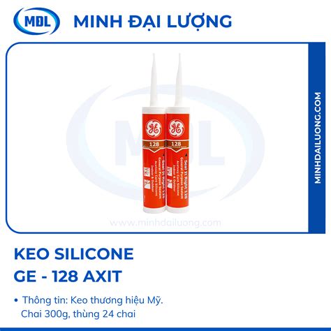 Keo silicone GE 128 axit Minh Đại Lượng