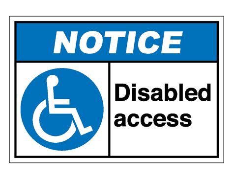 Notice Disabled Access Sign – Veteran Safety Solutions