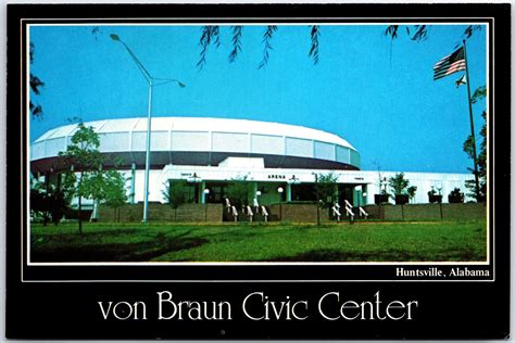 Vintage Continental Size Postcard the VON Braun Civic Center Huntsville ...