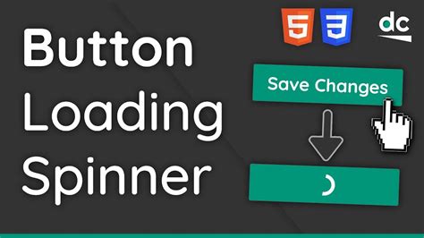 How To Create A Button With Loading Spinner Html And Css Tutorial For