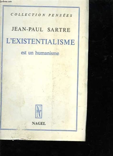 L Existentialisme Est Un Humanisme By SARTRE Jean Paul Bon Couverture