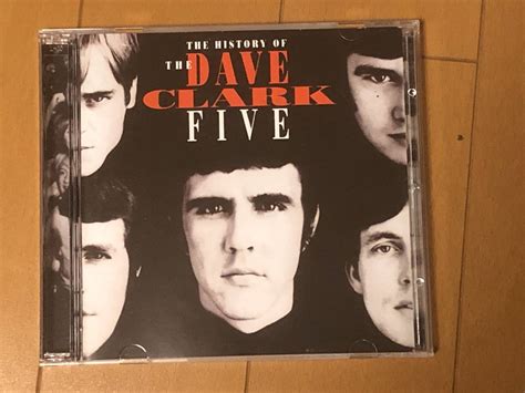 CD Dave Clark Five デイヴ クラーク ファイヴ History of the Dave Clark Five その他 売買