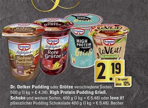 Dr Oetker Pudding Oder Grütze High Protein Pudding Grieß Schoko Oder