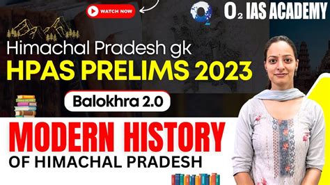 Modern History Of Himachal Pradesh For Hpas Prelims Himachal Gk