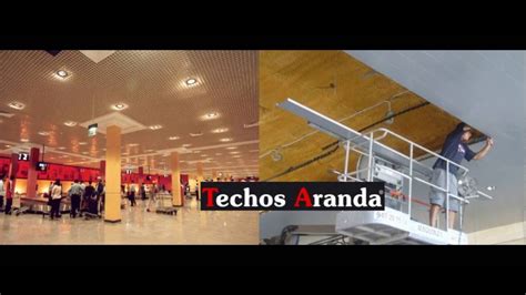 Falsos Techos Aluminio Madrid Techosaranda Youtube