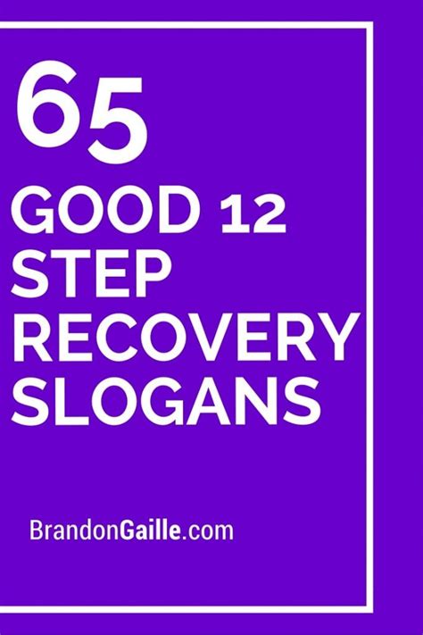 65 Good 12 Step Recovery Slogans And Sayings 12 Steps Recovery 12