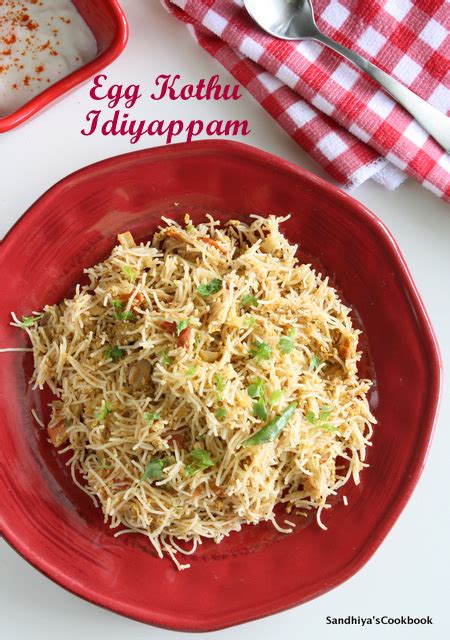 Sandhiya S Cookbook Egg Kothu Idiyappam Kothu Idiyappam Idiyappam