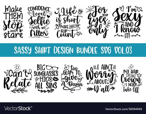 Sassy Shirt Design Bundle Svg Vol03 Quotes Vector Image