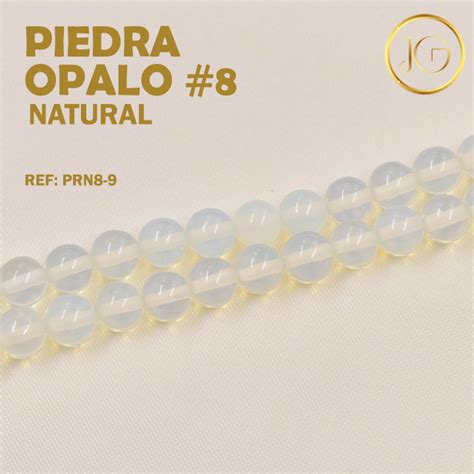 SARTA PIEDRA NATURAL REDONDA OPALO 8 MM Bisuteria JG