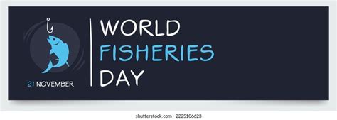 77 World Fisheries Day Stock Vectors Images And Vector Art Shutterstock