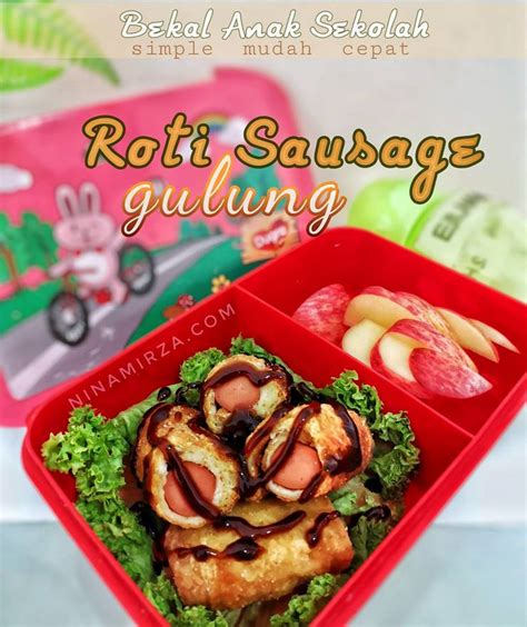 Resipi ROTI SAUSAGE GULUNG Menu Mudah Bekal Anak Sekolah