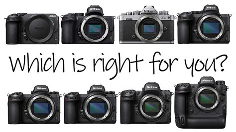 Which Nikon Z Mirrorless Camera Is Right For You See All Of Them Compared