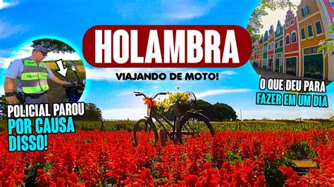 006 ROTEIRO EM HOLAMBRA SP Fomos De Moto Na Cidade Das Flores