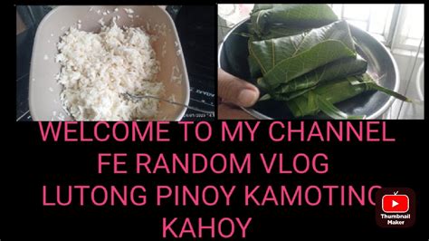 Ito Po Dahon Na Gamitin Ko Pang Balot Ng Kamoting Kahoy Watch And Learn