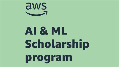 برنامج المنح الدراسية في الذكاء الاصطناعي من امازون AWS AI ML