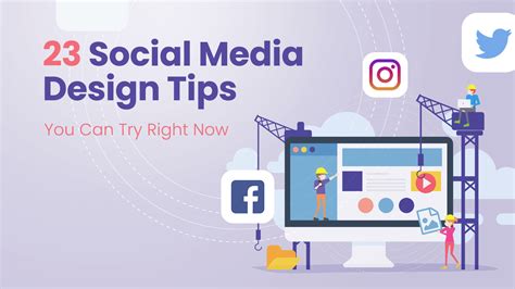 23 Social Media Design Tips That You Can Try Right Now GM Blog