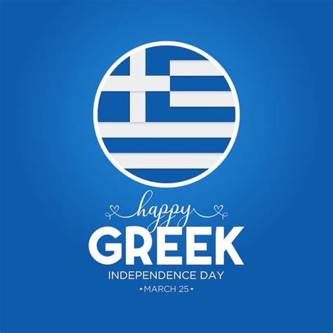 Premium Vector Happy Greek Independence Day Celebration Every Year In 25th March National