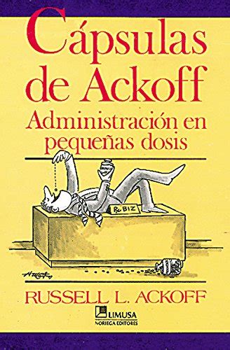 Buy Capsulas De Ackoff Ackoff Capsules Administracion En Pequenas