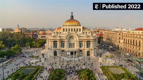 36 Hours In Mexico City Things To Do And See The New York Times