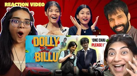 Omg Dolly Ki Tapri X Bill Gates Purav Jha Reaction Video Youtube