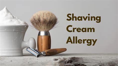 Shaving Cream Allergy | Rave About Skin